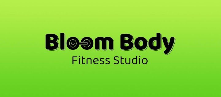 Bloom Body Fitness Studio – Fitness